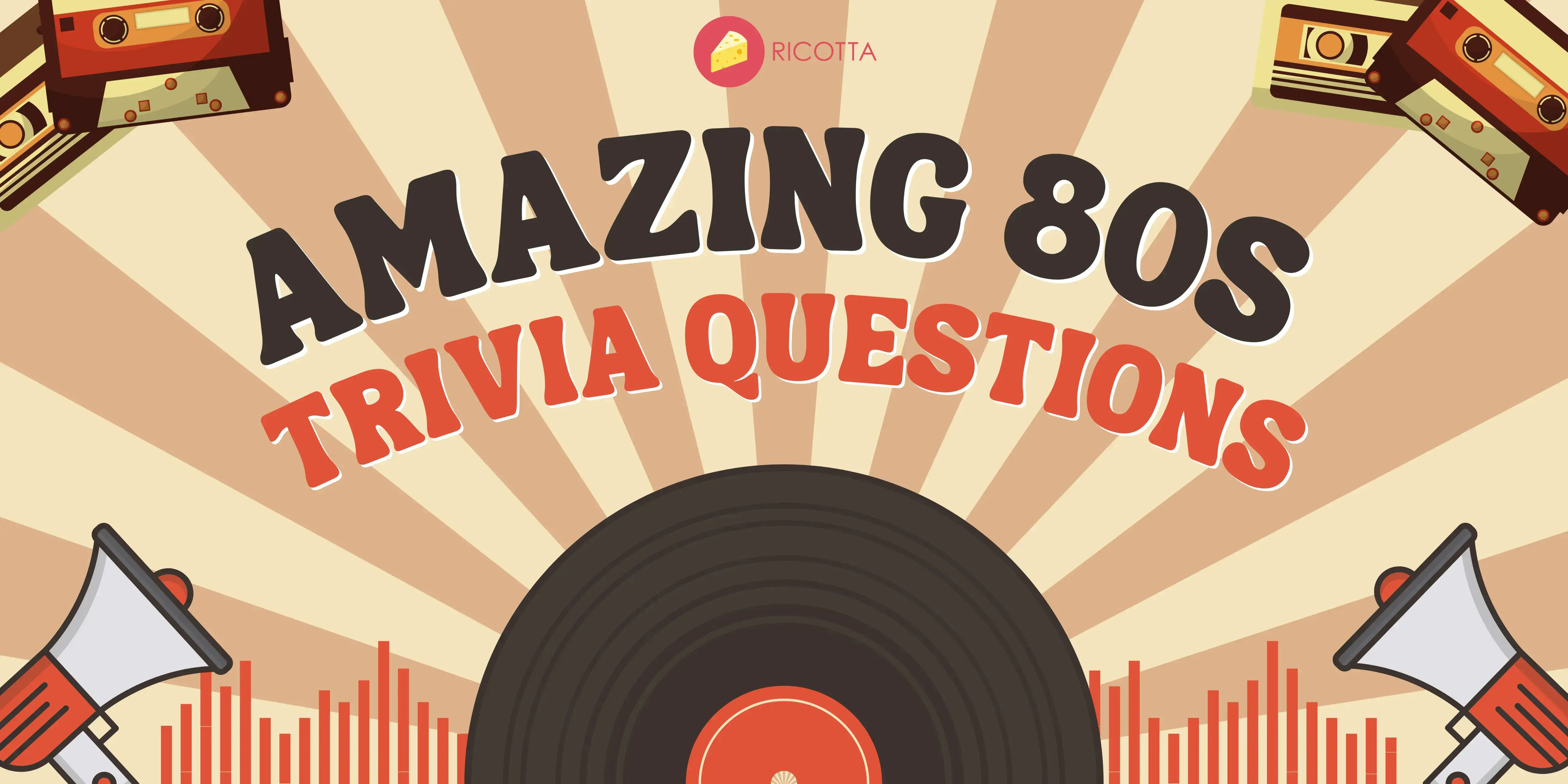 80s Trivia Nostalgic Questions & Facts from the Iconic Decade!